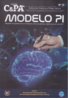 Modelo para la Producción Intelectual, una propuesta para la Instituciones de Educación Superior