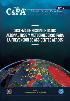 Sistema de fusión de datos aeronáuticos y meteorológicos para la prevención de accidentes aéreos