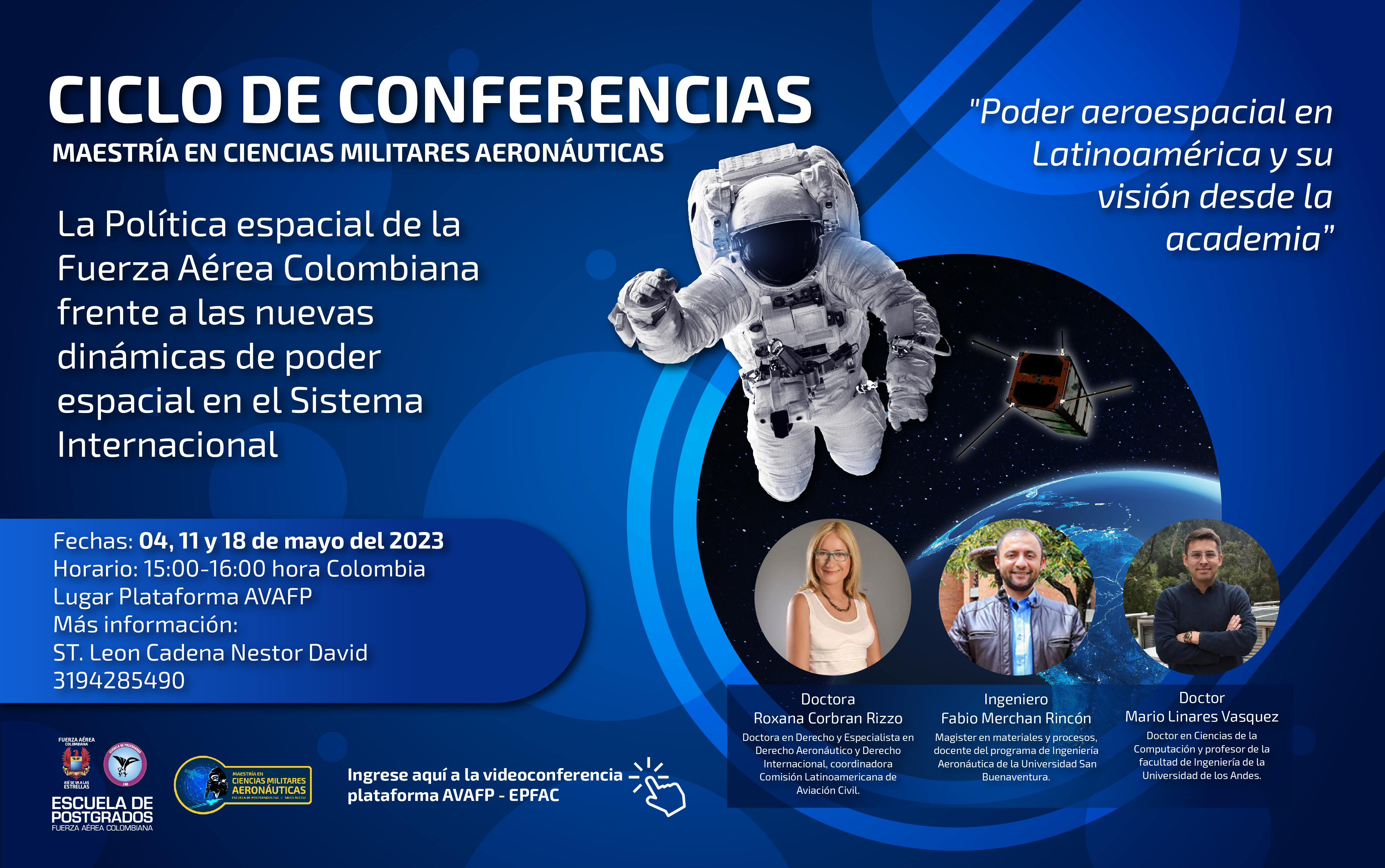 Ciclo de Conferencias anual internacional “Poder aéreo espacial en Latinoamérica y su visión desde la academia”  