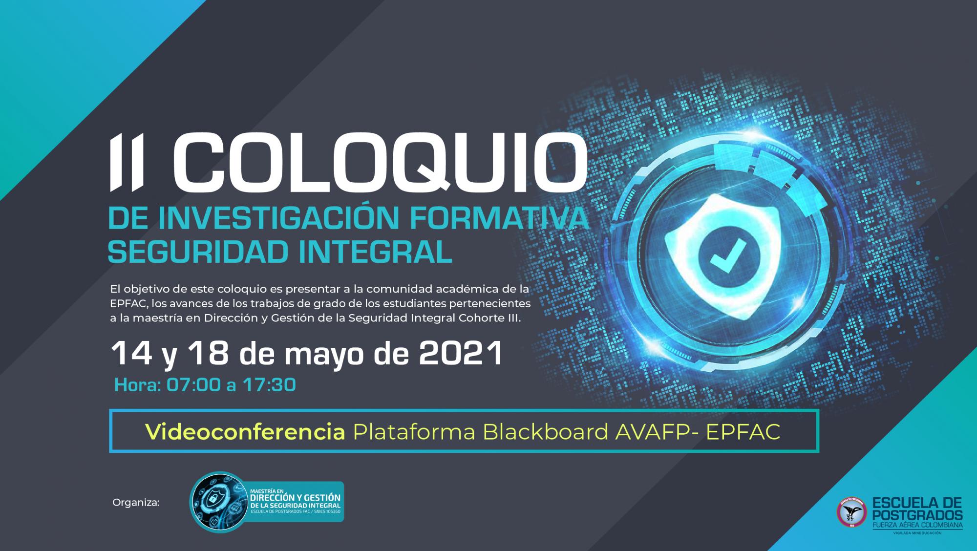 Segundo Coloquio de Investigación en Seguridad Integral 2021