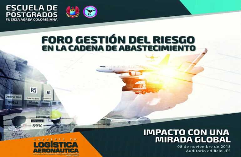 FORO DE GESTIÓN DEL RIESGO EN LA CADENA DE ABASTECIMIENTO 2018